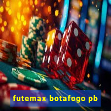 futemax botafogo pb